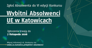 Grafika zachęcająca do wzięcia udziału w Konkursie "Wybitni Absolwenci UE Katowice"