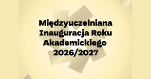 Międzyuczelniana Inauguracja Roku Akademickiego 2026/2027